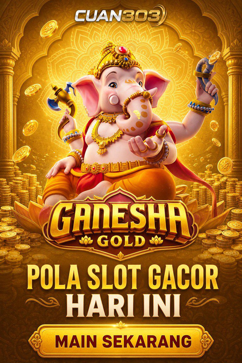 Ganesha Gold · CUAN303