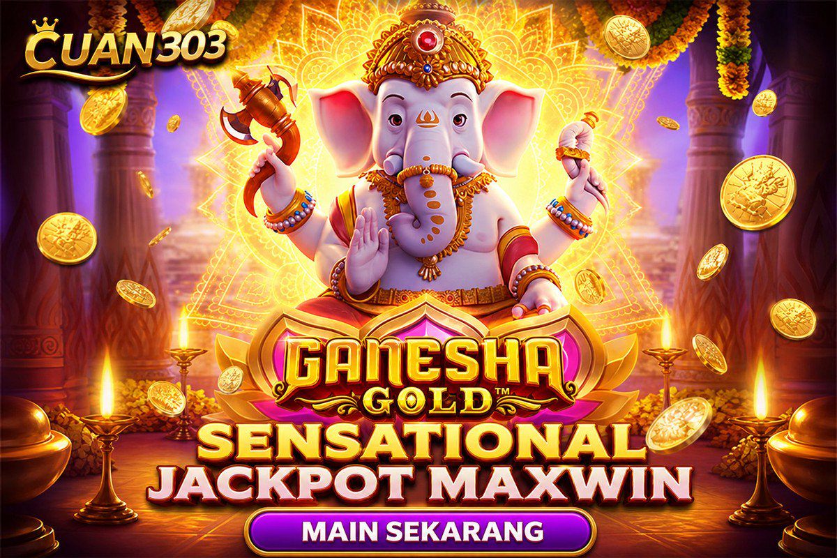 Ganesha Gold · CUAN303