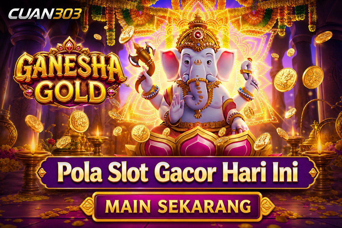 Ganesha Gold · CUAN303